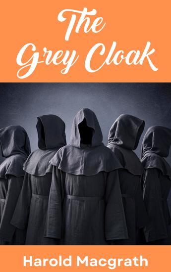 The Grey Cloak - cover