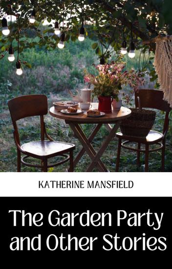 The garden party and other stories - cover