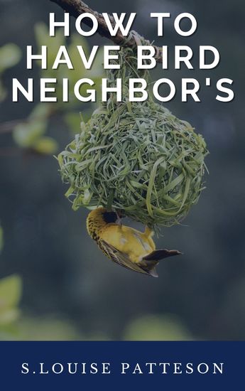 How To Have Bird Neighbors - cover