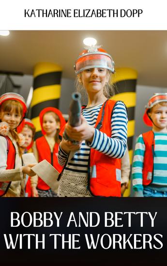Bobby and betty with the workers - cover