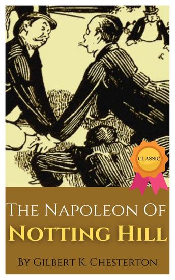 The Napoleon Of Notting Hill - cover