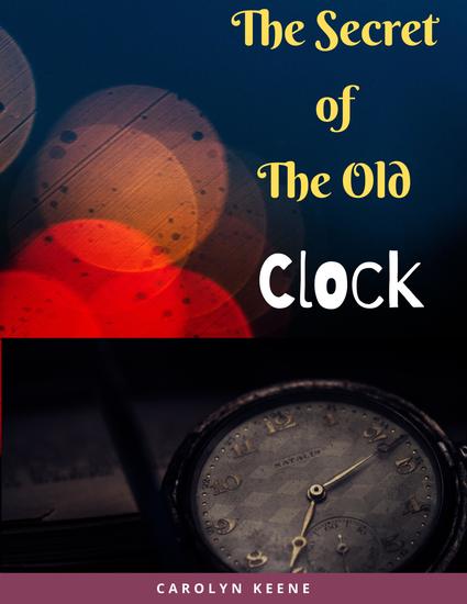 The Secret of the Old Clock - cover