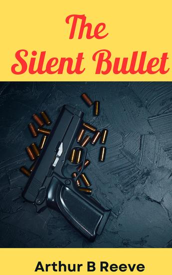 The Silent Bullet - cover