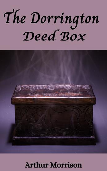 The Dorrington Deed Box - cover