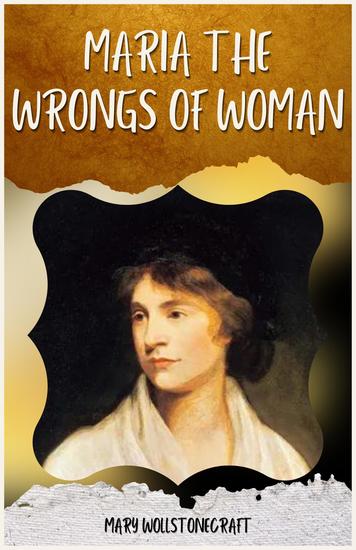Maria the wrongs of woman - cover
