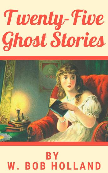 Twenty-Five Ghost Stories - cover