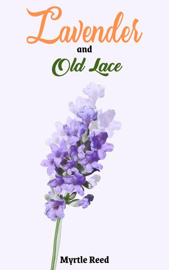 Lavender and Old Lace - cover