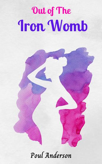 Out of the Iron Womb! - cover