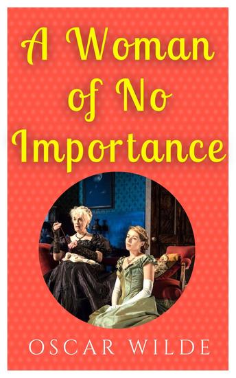 A Woman Of No Importance - cover