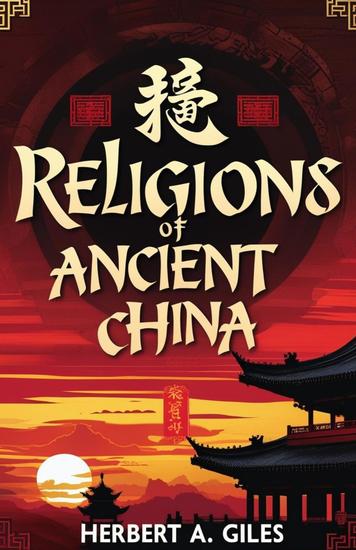 Religions of Ancient China - cover