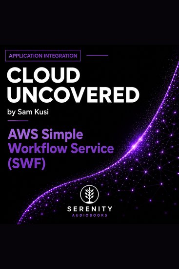 Amazon Simple Workflow Service (SWF) - cover