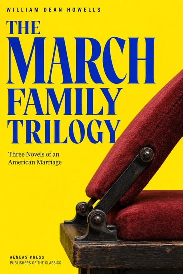 The March Family Trilogy - Three Novels of an American Marriage - cover