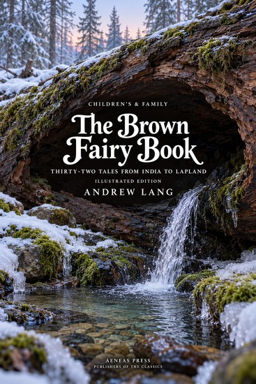 The Brown Fairy Book - Thirty-Two Tales from India to Lapland - cover