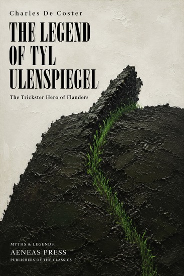 The Legend of Tyl Ulenspiegel - The Trickster Hero of Flanders - cover