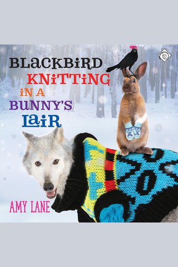 Blackbird Knitting in a Bunny's Lair (Unabridged) - cover
