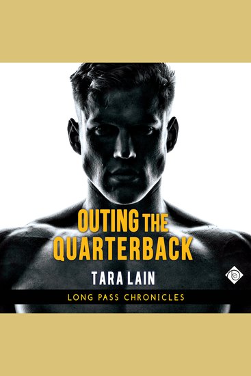 Outing the Quarterback (Unabridged) - cover