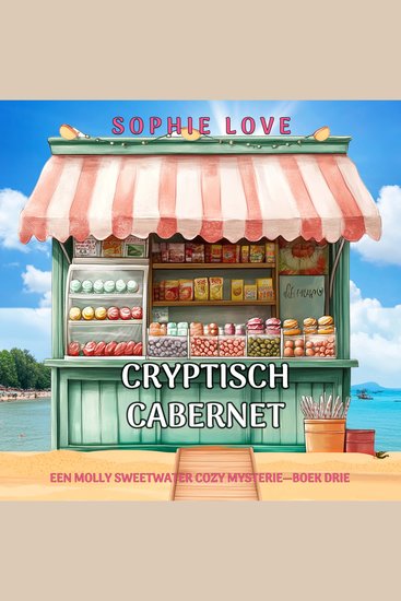 Cryptisch Cabernet (Een Molly Sweetwater Cozy Mysterie—Boek Drie) - Digitaal voorgelezen door een electronisch gegenereerde stem - cover
