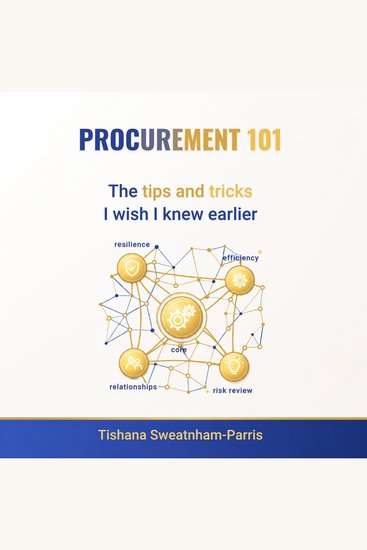 Procurement 101 - The Tips and Tricks I Wish I Knew Earlier - cover