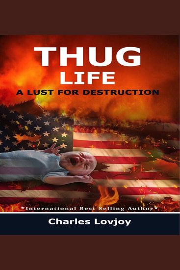 Thug life - a lust for destruction - cover
