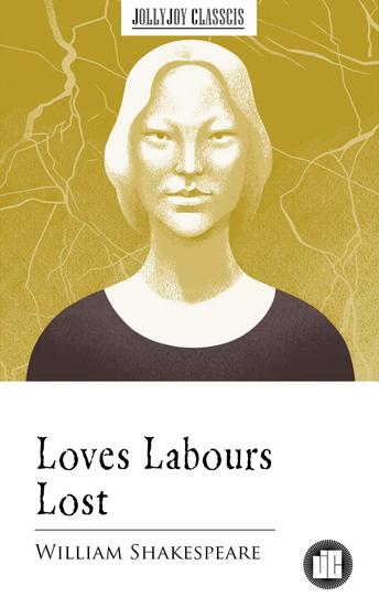 Loves Labours Lost - cover