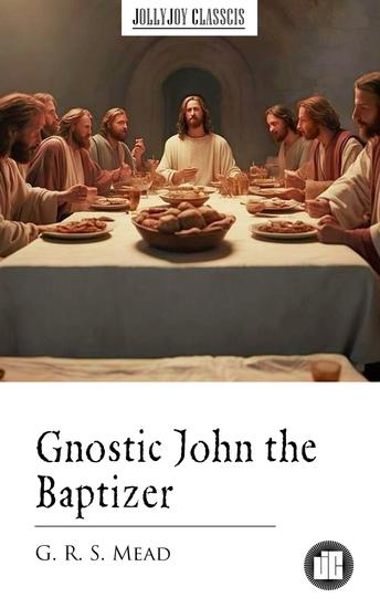 Gnostic John the Baptizer - cover