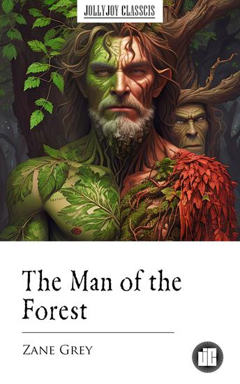 The Man of the Forest - cover