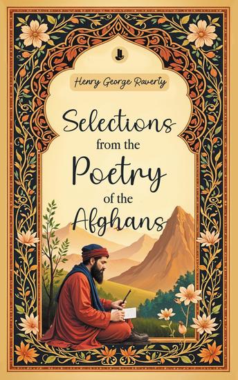 Selections from the Poetry of the Afghans - cover