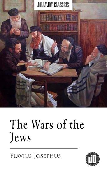 The Wars of the Jews - cover
