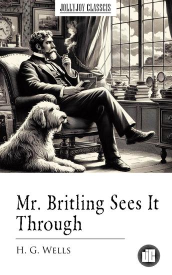 Mr Britling Sees It Through - cover