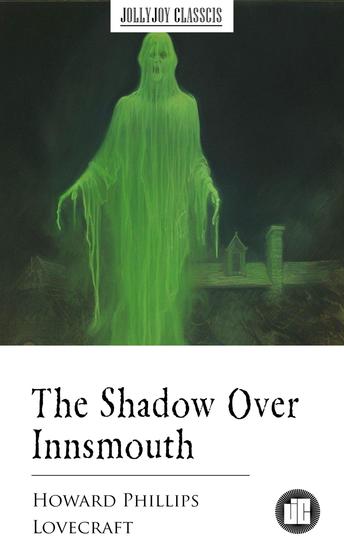 The Shadow Over Innsmouth - cover