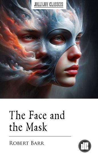 The Face and the Mask - cover