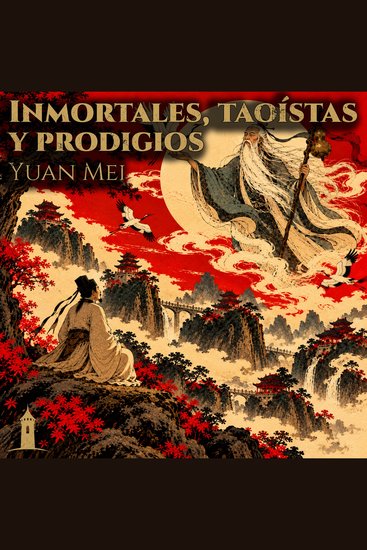 Inmortales taoístas y prodigios sobrenaturales - cover