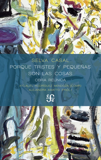 Porque tristes y pequeñas son las cosas - Obra reunida - cover