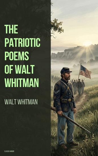The Patriotic Poems of Walt Whitman - cover