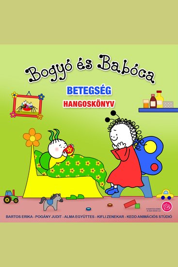 Bogyó és Babóca - Betegség - cover