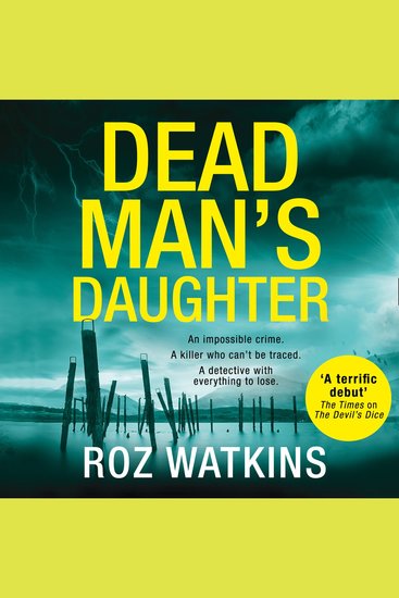Dead Man’s Daughter: The gripping must-read crime thriller of the year (A DI Meg Dalton thriller Book 2) - cover
