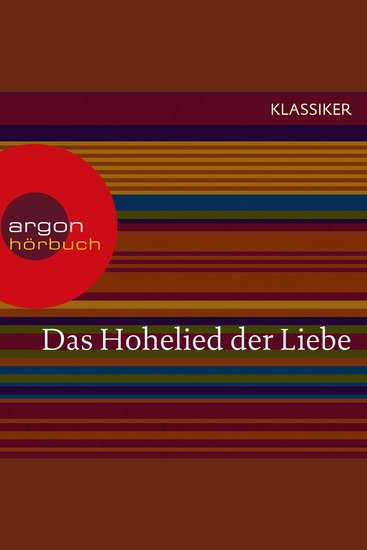 Das Hohelied der Liebe (Ungekürzte Lesung) - cover