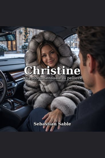 Christine - Una storia sensuale di pellicce - cover