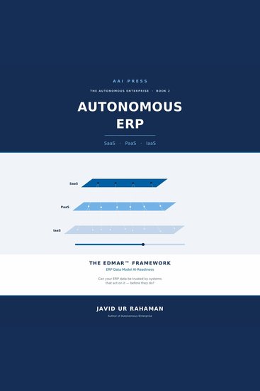 Autonomous ERP - SaaS PaaS and IaaS with the EDMAR Framework - cover