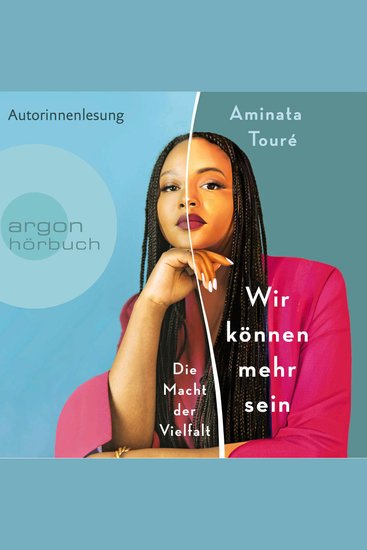 Wir können mehr sein - Die Macht der Vielfalt (Ungekürzte Lesung) - cover