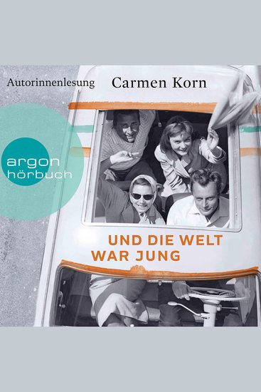 Und die Welt war jung - Drei-Städte-Saga Band 1 (Gekürzte Lesefassung) - cover