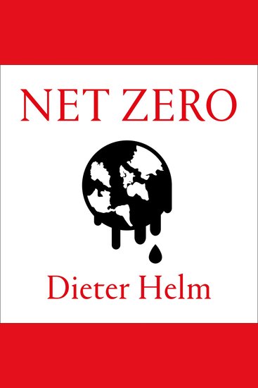 Net Zero: How We Stop Causing Climate Change - cover