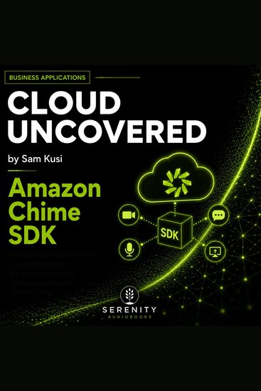 Amazon Chime SDK - cover