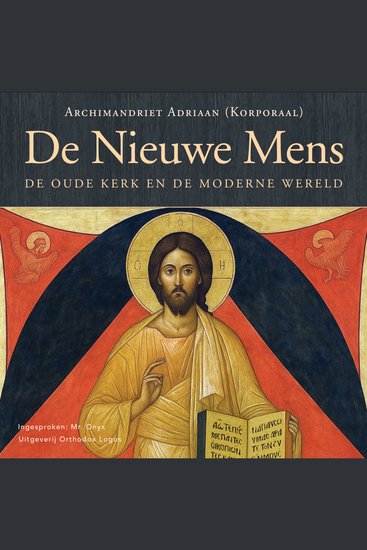 De Nieuwe Mens - De Oude Kerk en de Moderne Wereld - cover