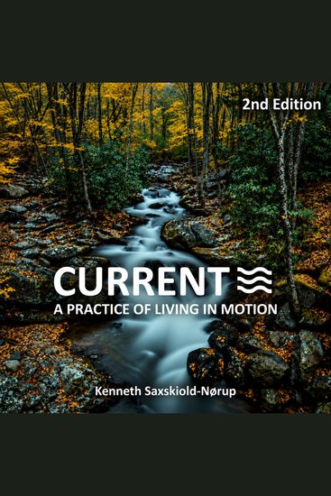 Current - A Practice of Living in Motion - cover