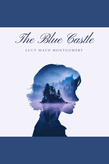 The Blue Castle - cover