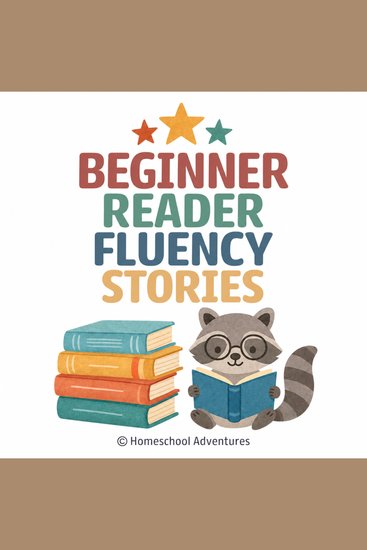 Beginner Reader Fluency Stories - Reading Fluency 1st Grade - cover
