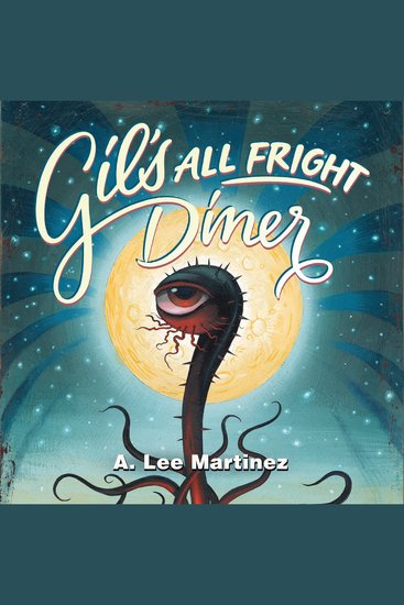 Gil's All Fright Diner - cover