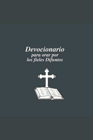 Devocionario para orar por los fieles difuntos - cover