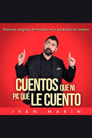 Cuentos que ni pa' qué le cuento - cover